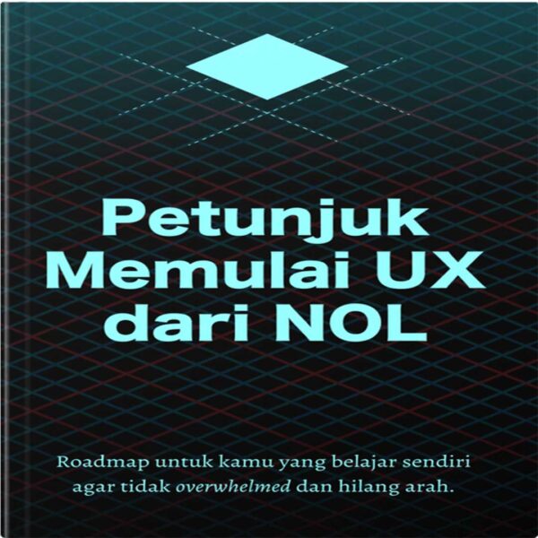 Ebook - Petunjuk Memulai UX dari Nol