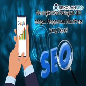 Optimasi SEO Lanjutan untuk WordPress