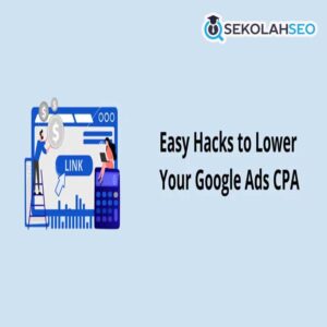 Panduan Menurunkan CPA