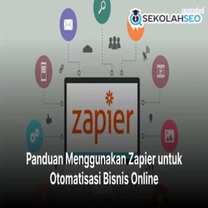 Panduan Otomasi Marketing (Zapier + Templates)