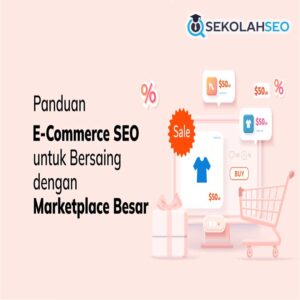 Ebook: SEO untuk Marketplace & eCommerce